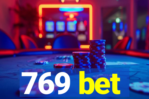 769 bet